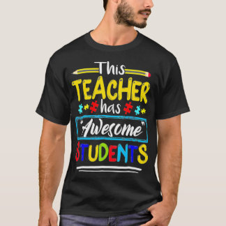 Camiseta Autism Awareness THIS Teacher HAS AWESOME STUDENTS