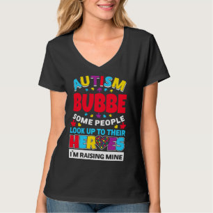 Camiseta Autism Bubbe Pessoas Procuram Seus Heróis Ascensão
