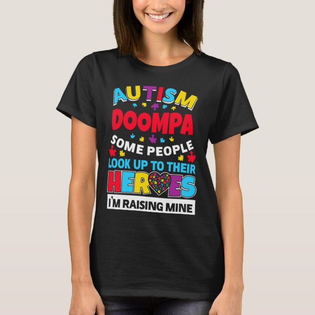 Camiseta Autism Doompa Pessoas Procuram Seus Heróis Ascensã (Frente)