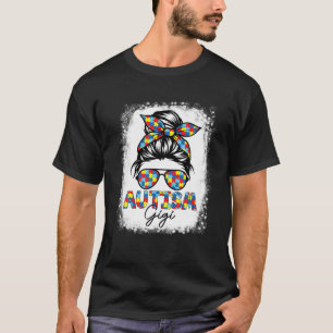 Camiseta Autism Gigi Life Messy Bun Bleached Dia de as mãe