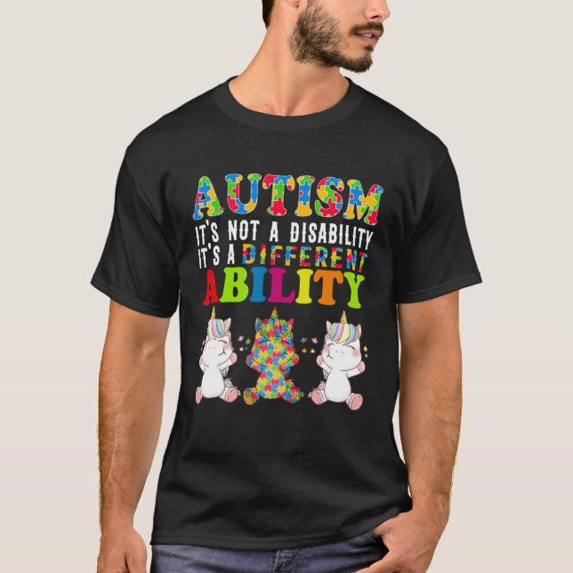 Camiseta Autism Is Not a Disability It s a Different Abilit (Frente)