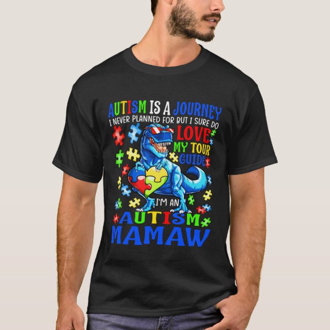 Camiseta Autism Mamaw Journey Quote Autism Awareness Dinosa (Frente)