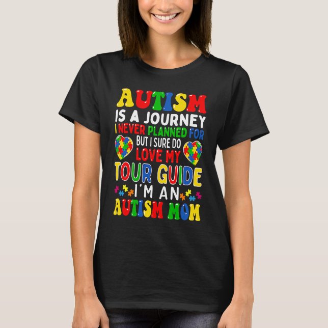 Camiseta Autism Mom Autism Awareness Autism Is A Journey (Frente)