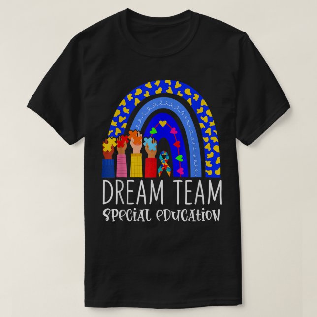 Camiseta Autism Professor Dream Team Special Education Rain (Frente do Design)