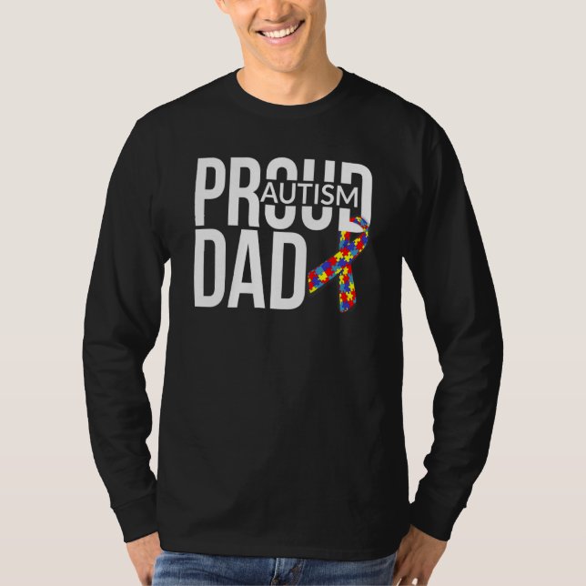Camiseta Autism Quote Proud Autism Father Dad Quote Awarene (Frente)