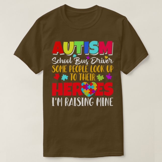 Camiseta Autism School Bus Driver algumas pessoas procuram (Frente do Design)
