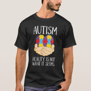 Camiseta Autismo  A Realidade Não É O Que Parece  Conscienc