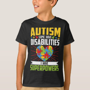 Camiseta Autismo Alguns Têm Deficiência Eu Tenho Superpoder