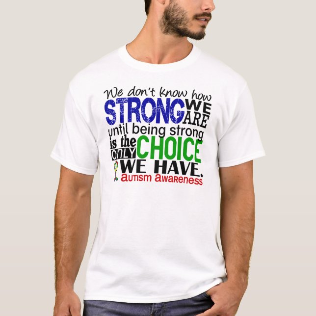 Camiseta Autismo como forte nós somos (Frente)