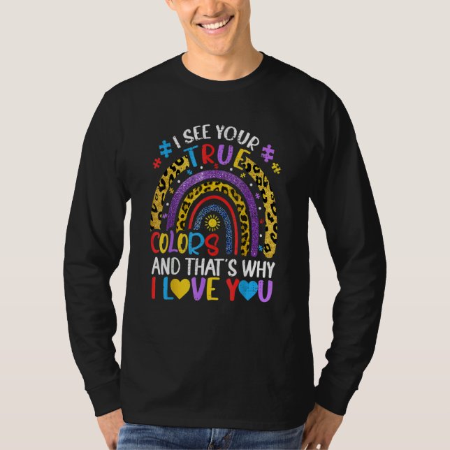 Camiseta Autismo Consciência Arco-Íris Eu Vejo Suas Verdade (Frente)