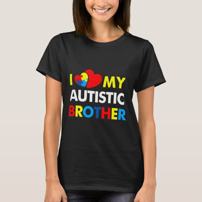 Camiseta Autismo Consciência Eu Amo Meu Irmão Autista (Frente)