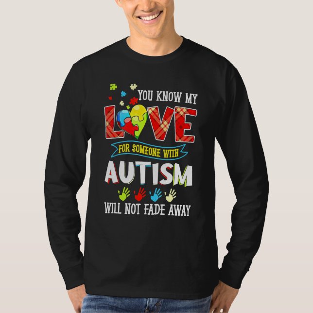 Camiseta Autismo Consciência Você Sabe Que Minha Vontade Nã (Frente)