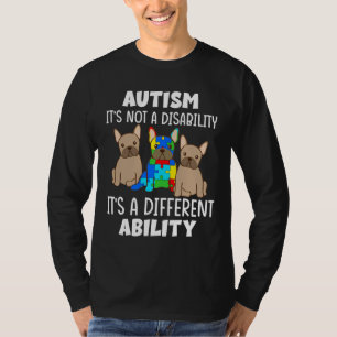 Camiseta Autismo Do Bulldog Francês Não É Uma Deficiência