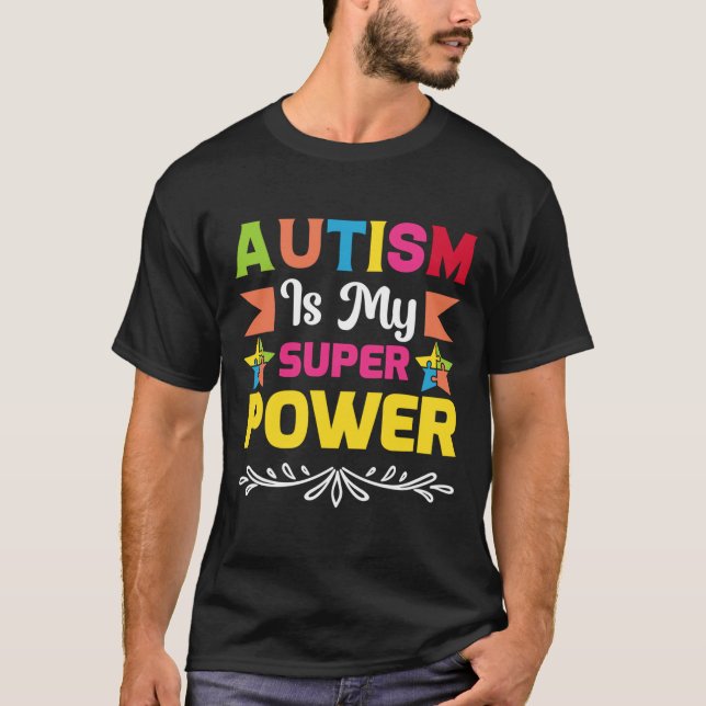 Camiseta Autismo É Meu Super Poder (Frente)