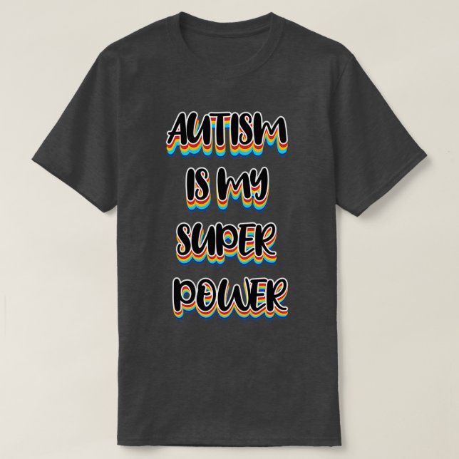 Camiseta Autismo é meu super poder 2 (Frente do Design)