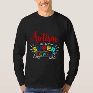 Camiseta Autismo É Minha Consciência Do Autismo De Super Po
