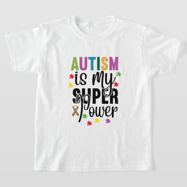 Camiseta Autismo é o T-Shirt do meu Super Power Kid (Postura )