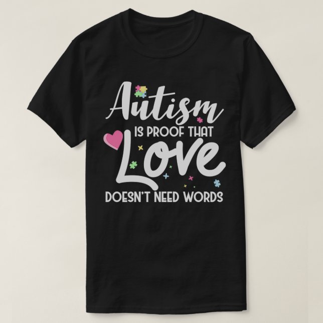 Camiseta Autismo é prova de que o amor não precisa de palav (Frente do Design)