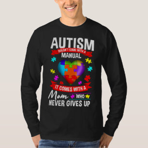 Camiseta Autismo Mãe Autismo Não Vem Com Um Manual