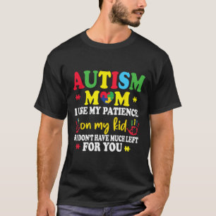 Camiseta Autismo Mãe Eu Uso Minha Paciência Na Guerra Do Au