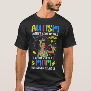 Camiseta Autismo Mãe não vem com um manual que vem Bla