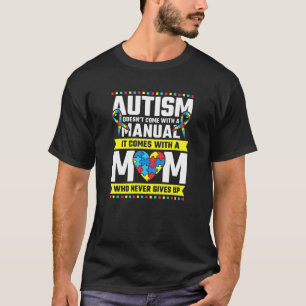 Camiseta Autismo Mãe Que Nunca Desiste Da Consciência Do Au