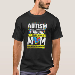 Camiseta Autismo Mãe Que Nunca Desiste Da Consciência Do Au