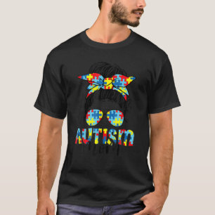 Camiseta Autismo Mãe Vida Mensagem Bun Óculos Solares Ban