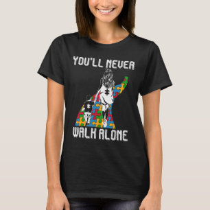 Camiseta Autismo Mãe Você Nunca Irá Andar Sozinha Para Apoi