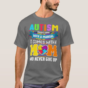 Camiseta Autismo Mamãe Não Vem Com Um Autismo Manual Mulher