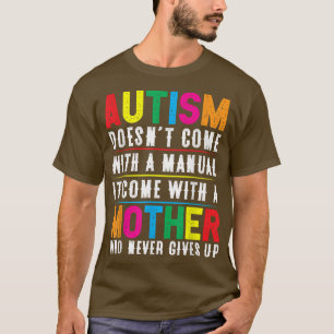 Camiseta Autismo Mamãe Não Vem Com Um Autismo Manual Mulher