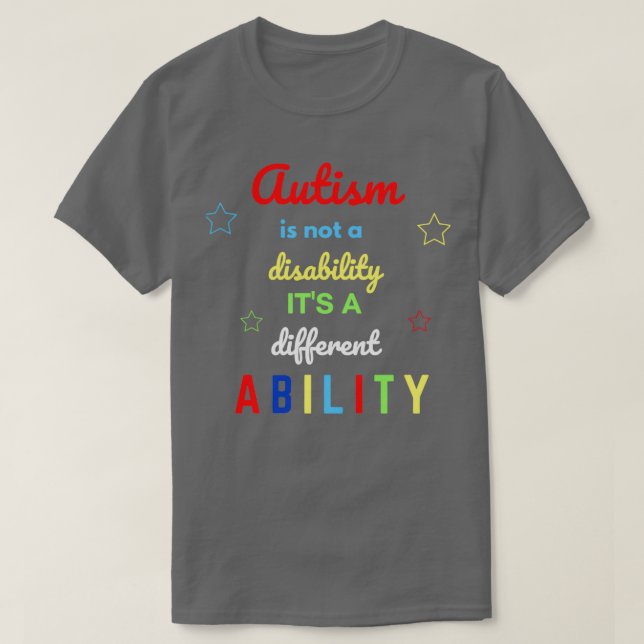 Camiseta Autismo Não É Uma Deficiência É Um Abilito Diferen (Frente do Design)