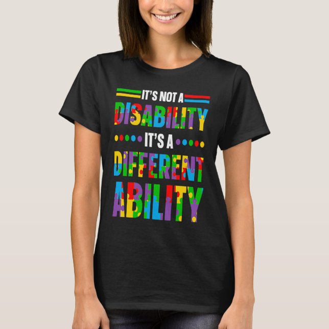 Camiseta Autismo Não é uma incapacidade É um hálibi diferen (Frente)