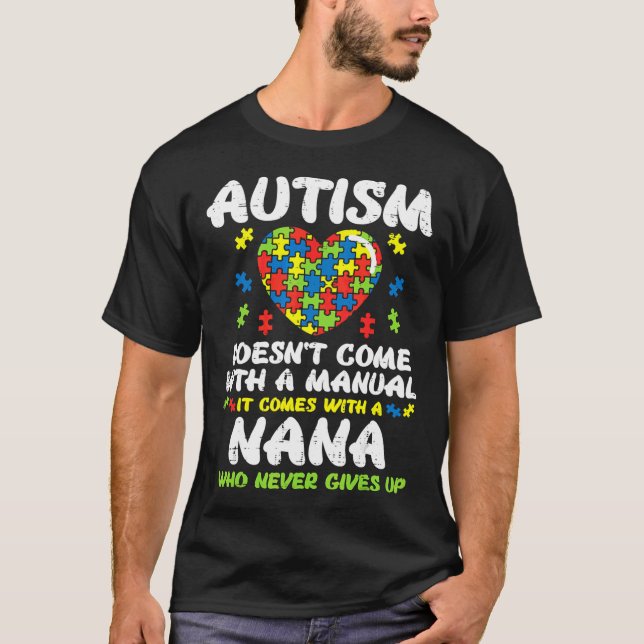 Camiseta Autismo Não Vem Com Gran Manual De Consciência Nan (Frente)