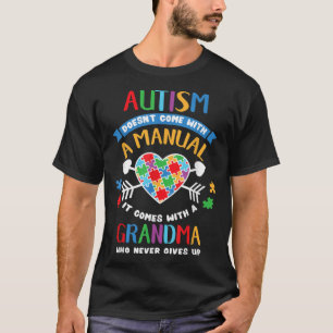 Camiseta Autismo Não Vem Com Um Manual Que Vem Com Um G