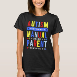 Camiseta Autismo não vem com um pai manual