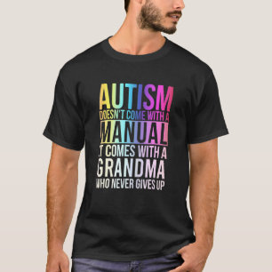 Camiseta Autismo não vem manual com vovó Autismo A