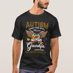 Camiseta Autismo não vem manual, vem um avô
