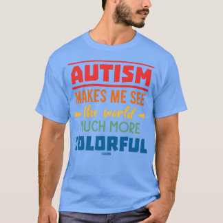 Camiseta Autismo particularmente distúrbio do desenvolvimen