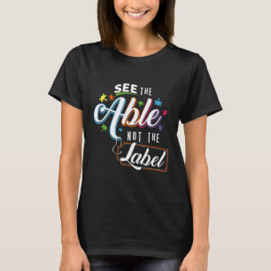 Camiseta Autismo-Professor de Autismo Veja O Capaz Não O Ró