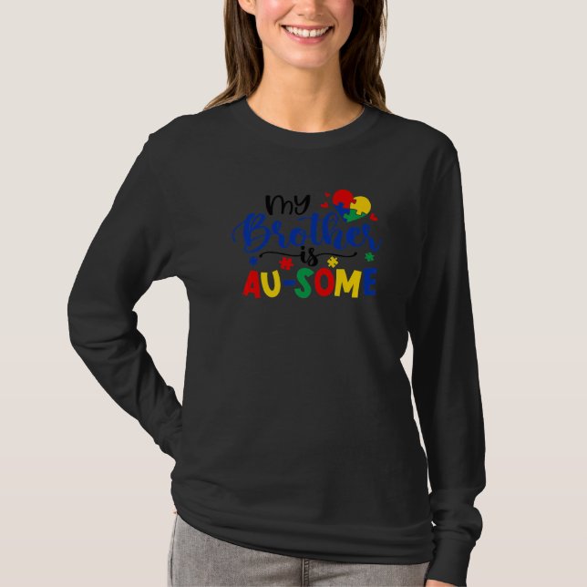 Camiseta Autismo Quebra-cabeça Meu Irmão Au Alguma Consciên (Frente)