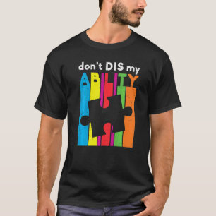 Camiseta Autismo Sensibilização Não É Minha Habilidade Cria