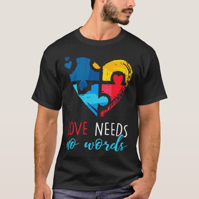 Camiseta Autismo Sensibilização O Amor Não Precisa De Palav (Frente)