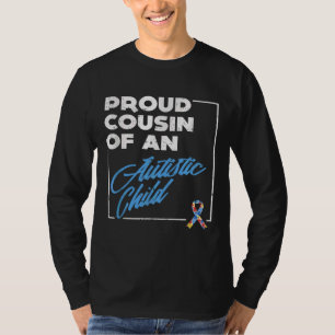 Camiseta Autismo Sensibilização Orgulhosa Primo Autista Cri