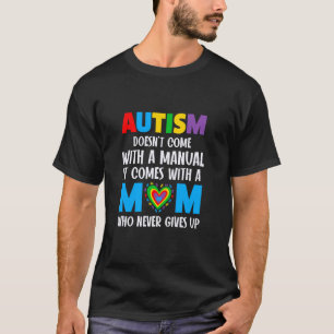 Camiseta Autismo Vem Com Um Pai Que Nunca Desiste 1