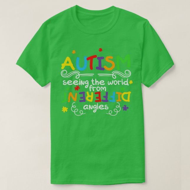 Camiseta Autismo vendo o mundo de diferentes ângulos (Frente do Design)