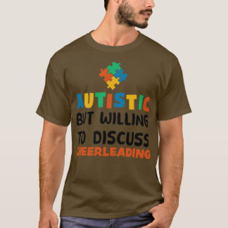 Camiseta Autista, mas disposto a discutir Autis Líderes de 
