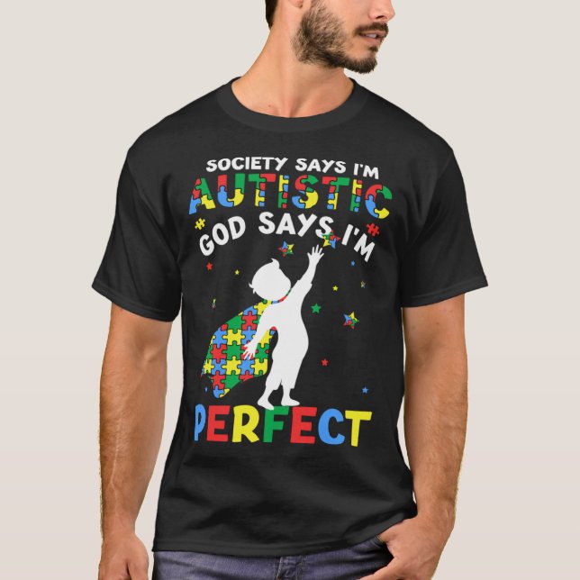 Camiseta Autistic God Says I m Perfect Puzzle Autism Awaren (Frente)