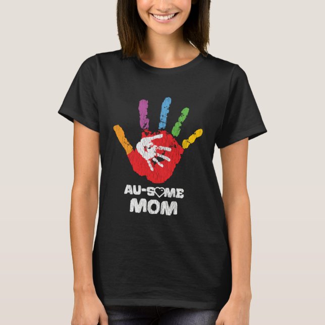 Camiseta Autistic Son Daughter Awesome Mom Autism Awareness (Frente)