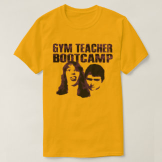 Camiseta Auto-intitulada da Gym Teacher Bootcamp